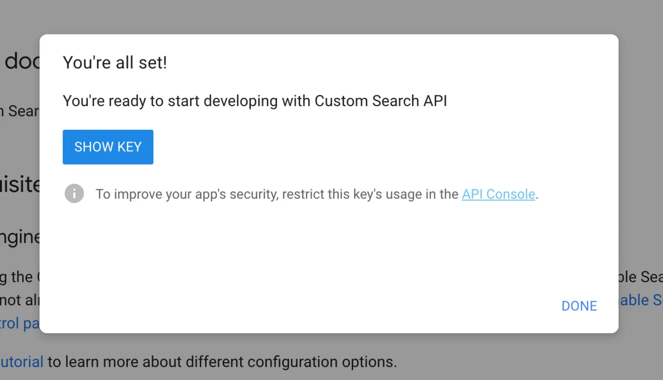 Custom Search API confirmation dialog saying you're all set, with a Show Key button