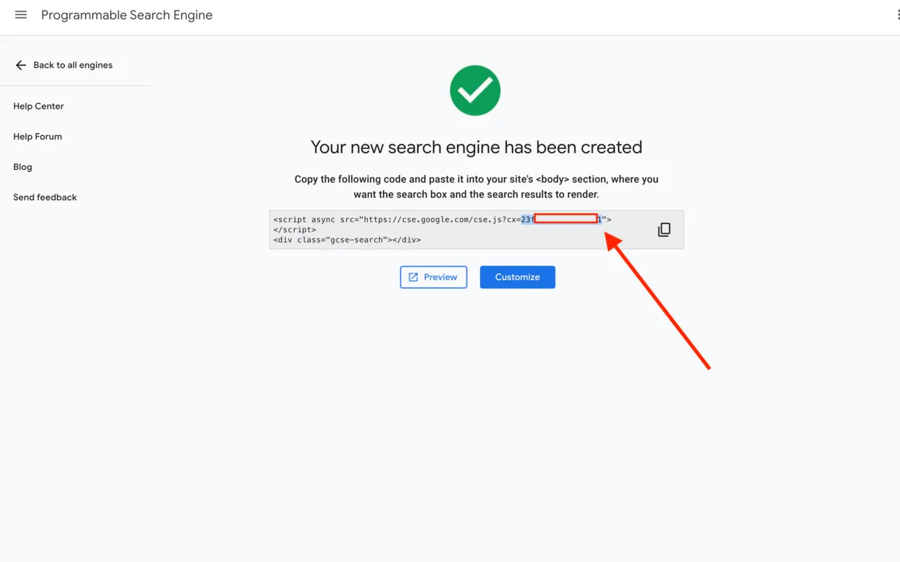 Search engine created screen with the embed code, an arrow pointing at the cx value that is the Search Engine ID