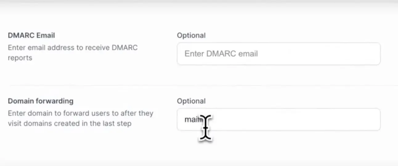 Mailforge setup step with the optional DMARC email and domain forwarding fields