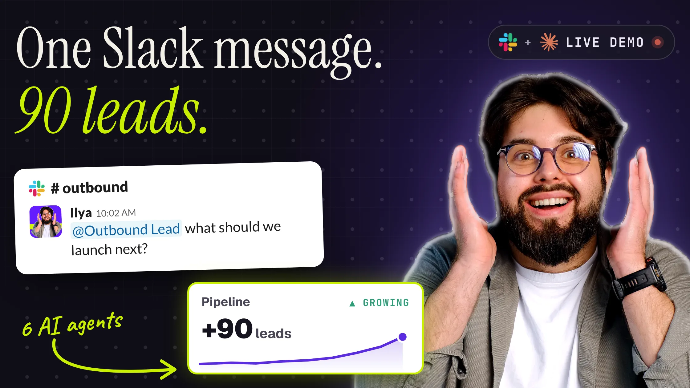 Webinar recording: one Slack message, 90 leads — a live demo of six AI agents running outbound